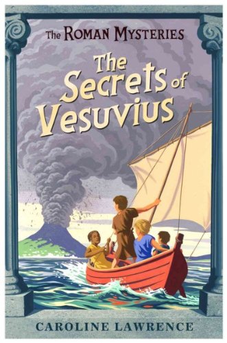 The Secrets of Vesuvius (The Roman Mysteries)