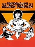 Der Todeshauch des goldenen Drachen
