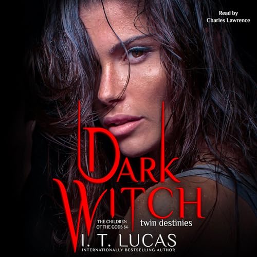 Dark Witch: Twin Destinies by I. T. Lucas episode artwork