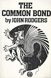 The common bond (The Scotland alive series)