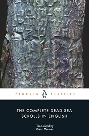 The Complete Dead Sea Scrolls in English: Seventh Edition (Penguin Classics)
