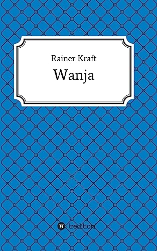 Wanja (German Edition)