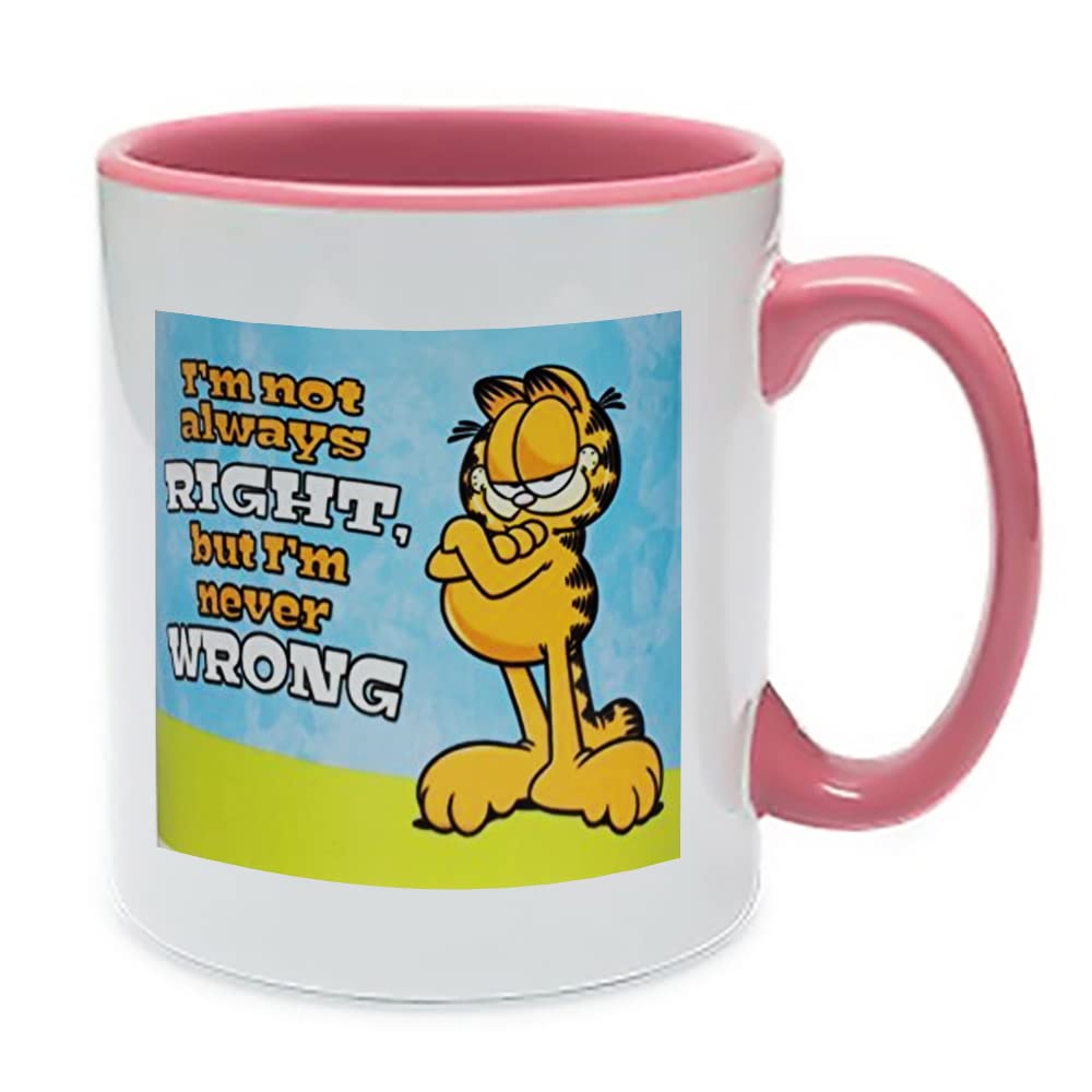 Giftme I Am Not Always Right But I Am Never Wrong Coffee Tea Mug 11oz Inside Coloured Ceramic Mug. (Pink)