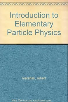 Hardcover Introduction to Elementary Particle Physics Book