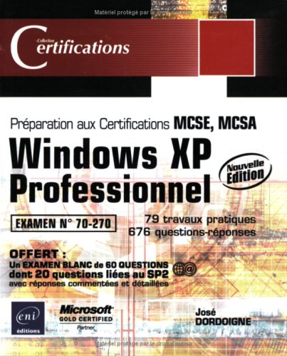 Télécharger Windows XP professionnel: Examen 70-270 Livre eBook France
