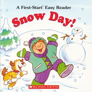 Paperback Snow Day! (A First-Start Easy Reader) Book