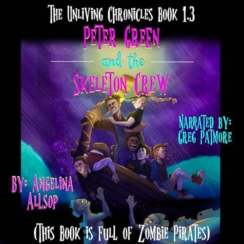 Peter Green and the Skeleton Crew by Angelina Allsop episode artwork
