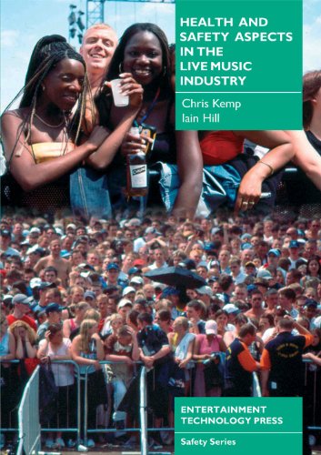 Health and Safety Aspects in the Live Music Industry