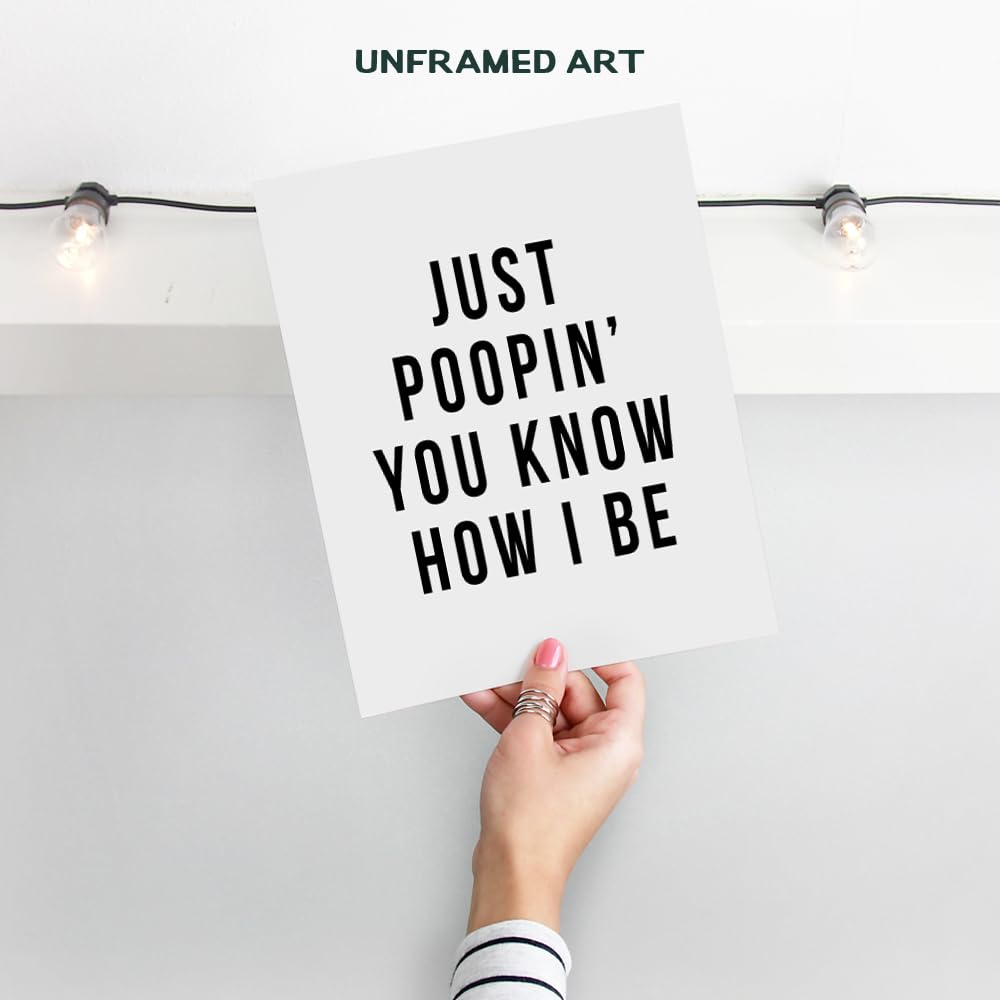 funny Bathroom Wall Art LARGE 11x14 - Humorous Restroom Sign for Powder room, Guest Bathroom, Office Restroom - Unique, funny Bath Decor - Sayings - Ideal Housewarming, Gag - Just Poopin Print