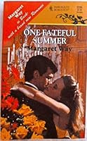 One Fateful Summer (Harlequin Romance No, 3295) 0373032951 Book Cover