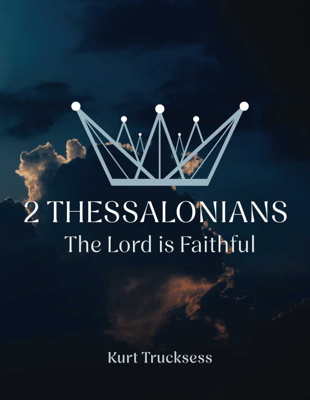 2 Thessalonians - The Lord Is Faithful (Christ 2R Culture)