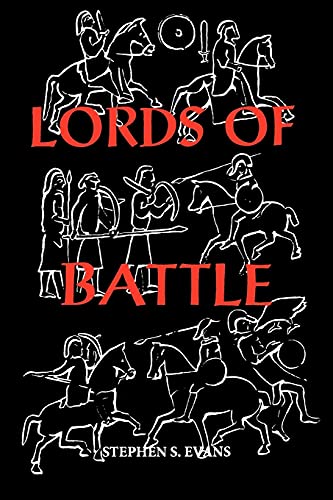 The Lords of Battle: Image and Reality of the Comitatus in Dark-Age Britain