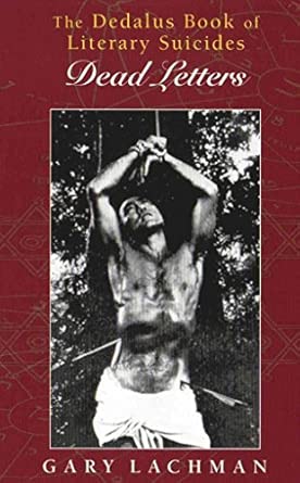 The Dedalus Book of Literary Suicide: Dead Letters book cover