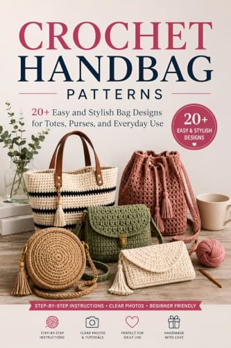 Crochet Handbag Patterns: 20+ Easy and Stylish Bag Designs for To...