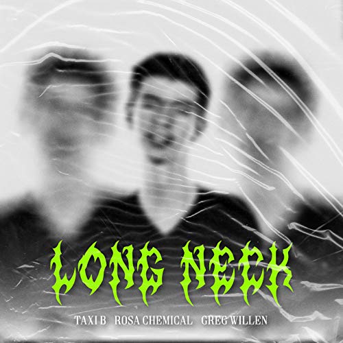 Taxi B, Rosa Chemical & Greg Willen