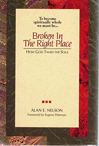Broken in the Right Place 0840776489 Book Cover