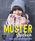 muster wohin buchen  Einfach Muster stricken: Mützen, Schals und mehr mit Wow-Effekt