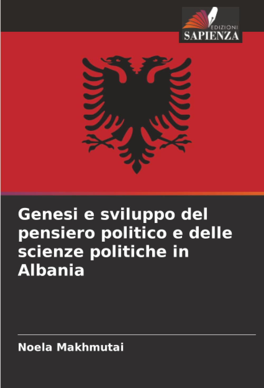 Genesi e sviluppo del pensiero politico e delle scienze politiche in Albania