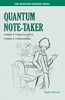 Quantum Note-Taker 094552546X Book Cover