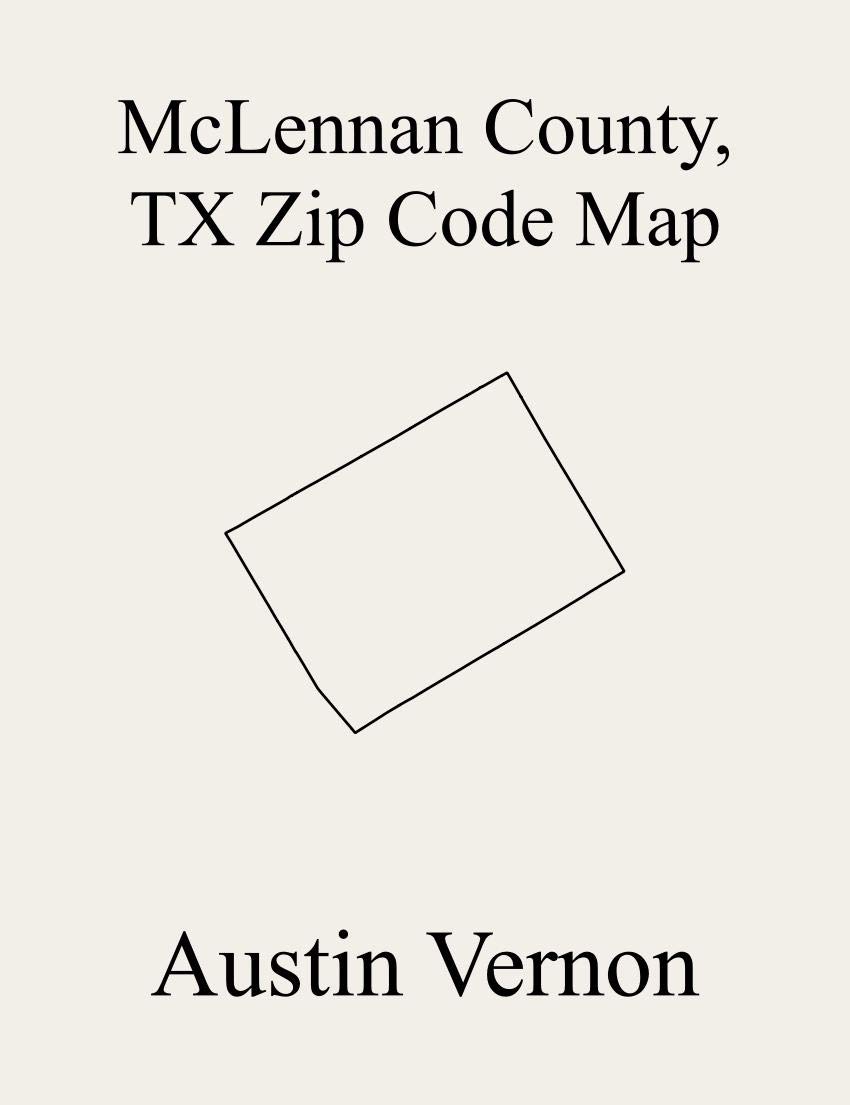 Buy McLennan County, Texas Zip Code Includes Mart, China Spring