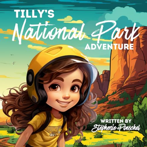 Tilly's National Park Adventure (Tilly's Advent... B0CPPFZLLR Book Cover