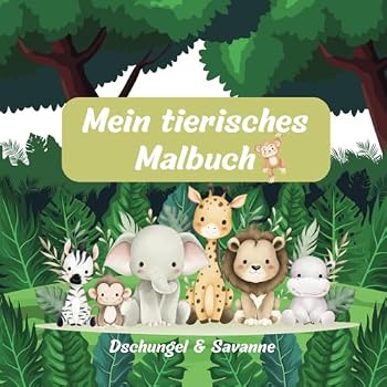 Paperback Mein tierisches Malbuch: Dschungel & Savanne (German Edition) [German] Book