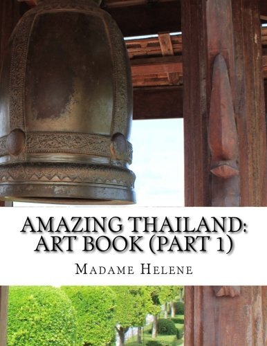 Amazing Thailand: Art book: art book monochrome paintings: Volume 33