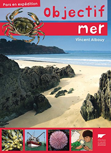 Télécharger Objectif Mer PDF Ebook En Ligne