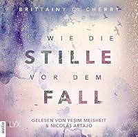 Wie die Stille vor dem Fall 1 Hörbuch