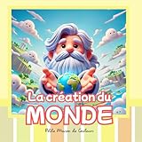 La Création du Monde (French Edition)