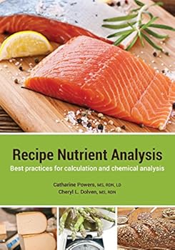 Hardcover Recipe Nutrient Analysis: Best practices for calculation and chemical analysis Book