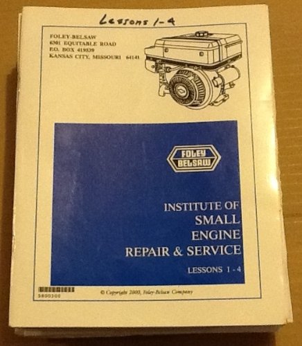 Foley Belsaw Institute of Small Engine Repair and Service Complete ...