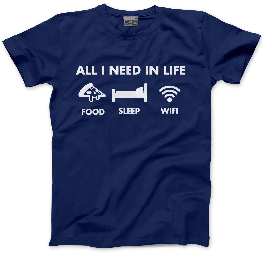HotScampAll I Need in Life Food Sleep WiFi Mens and Childrens Unisex T-Shirt