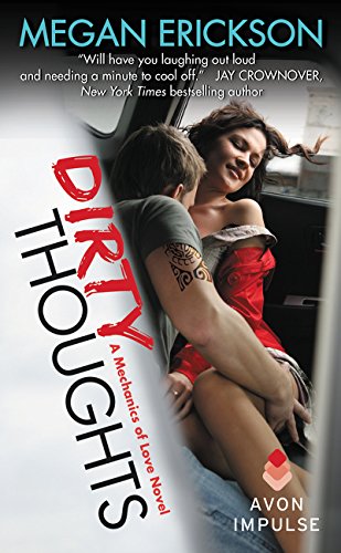 Buy Dirty Thoughts: A Mechanics of Love Novel: 4 — BookShops.in