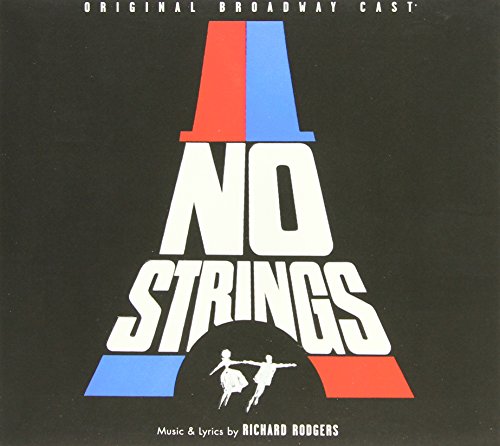 No Strings (1962 Original Broadway Cast) No Strings (1962 Original Broadway Cast)