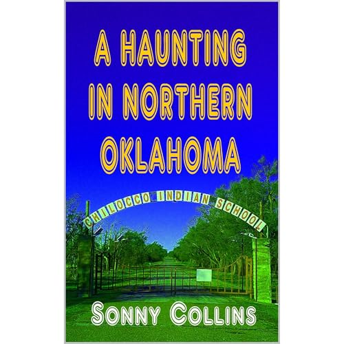 A Haunting in Northern Oklahoma Audiolibro Por Sonny Collins arte de portada