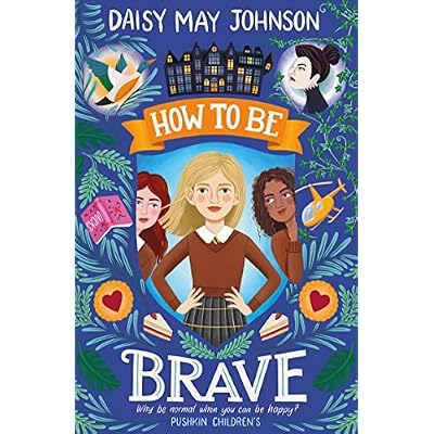 How to Be Brave