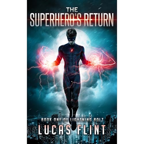 The Superhero's Return by Lucas Flint episode artwork