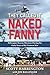 They Called It Naked Fanny: Helicopter Rescue Missions During the Early Years of the Vietnam War