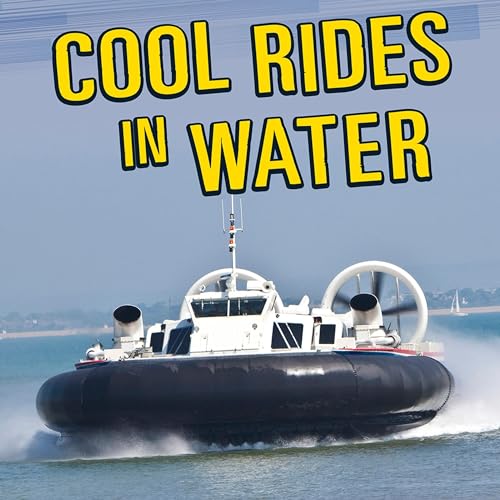 Cool Rides in Water: Hydroplanes, Mini Subs, and More by Tyler Omoth episode artwork