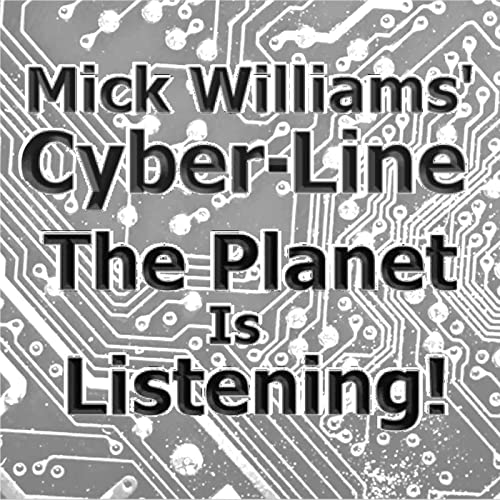 Mick Williams' Cyber-Line Podcast Por USA Radio arte de portada