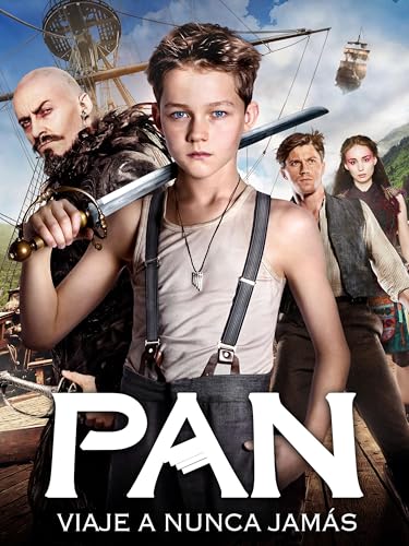 Pan: Viaje a Nunca Jamás