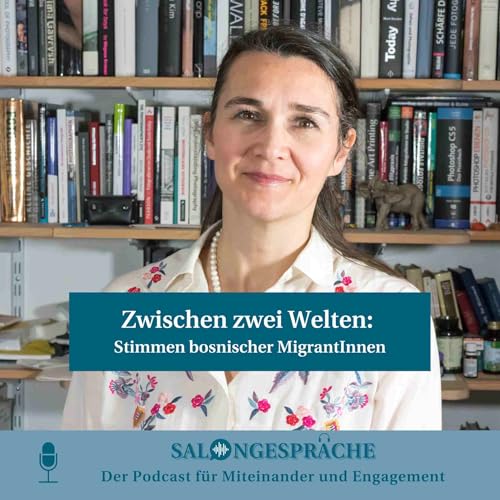 Zwischen zwei Welten: Stimmen bosnischer MigrantInnen
