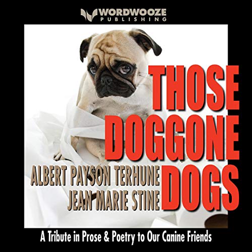 Those Doggone Dogs by Jean Marie Stine - editor, Albert Payson Terhune episode artwork