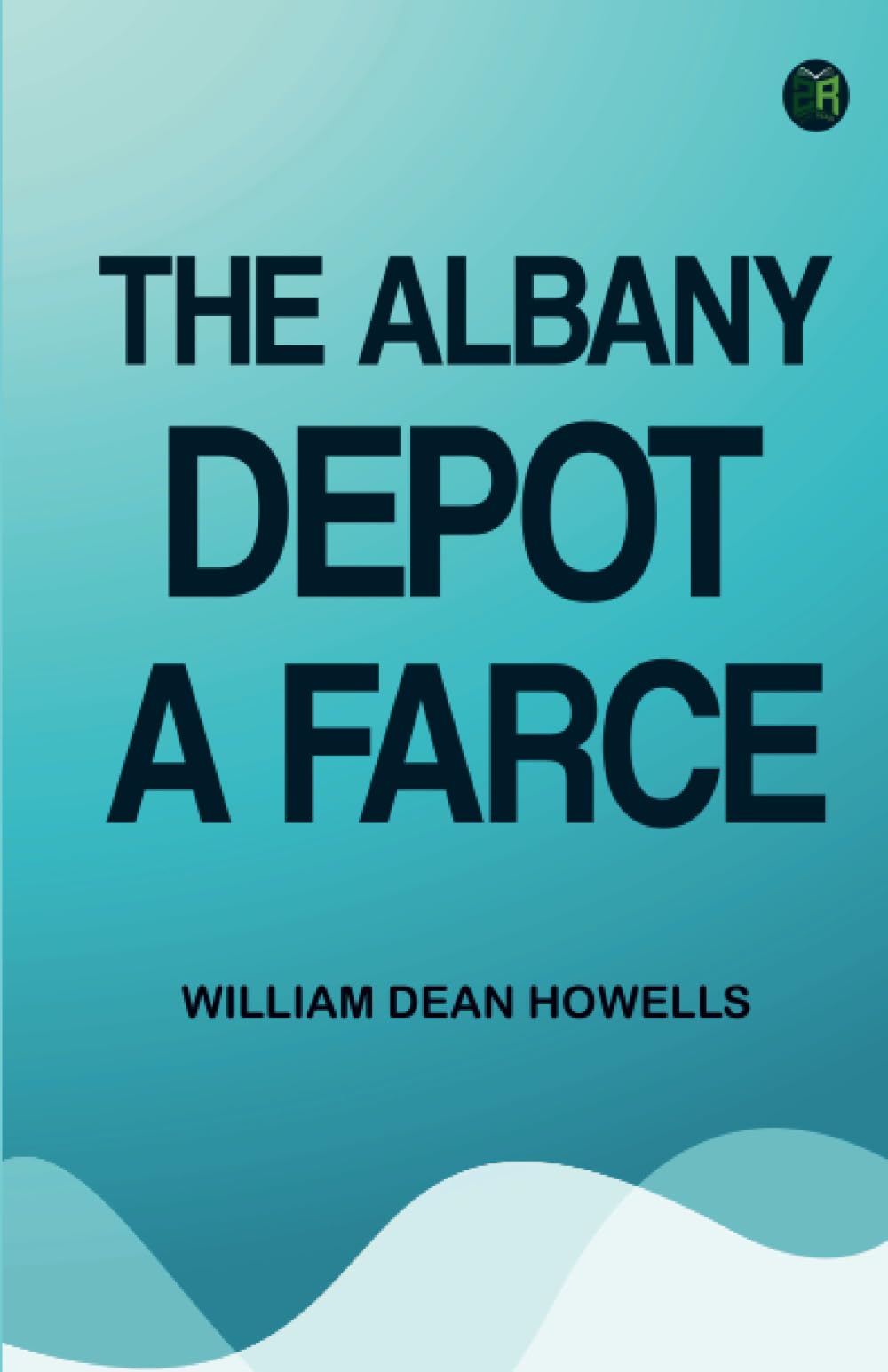 The Albany Depot a Farce