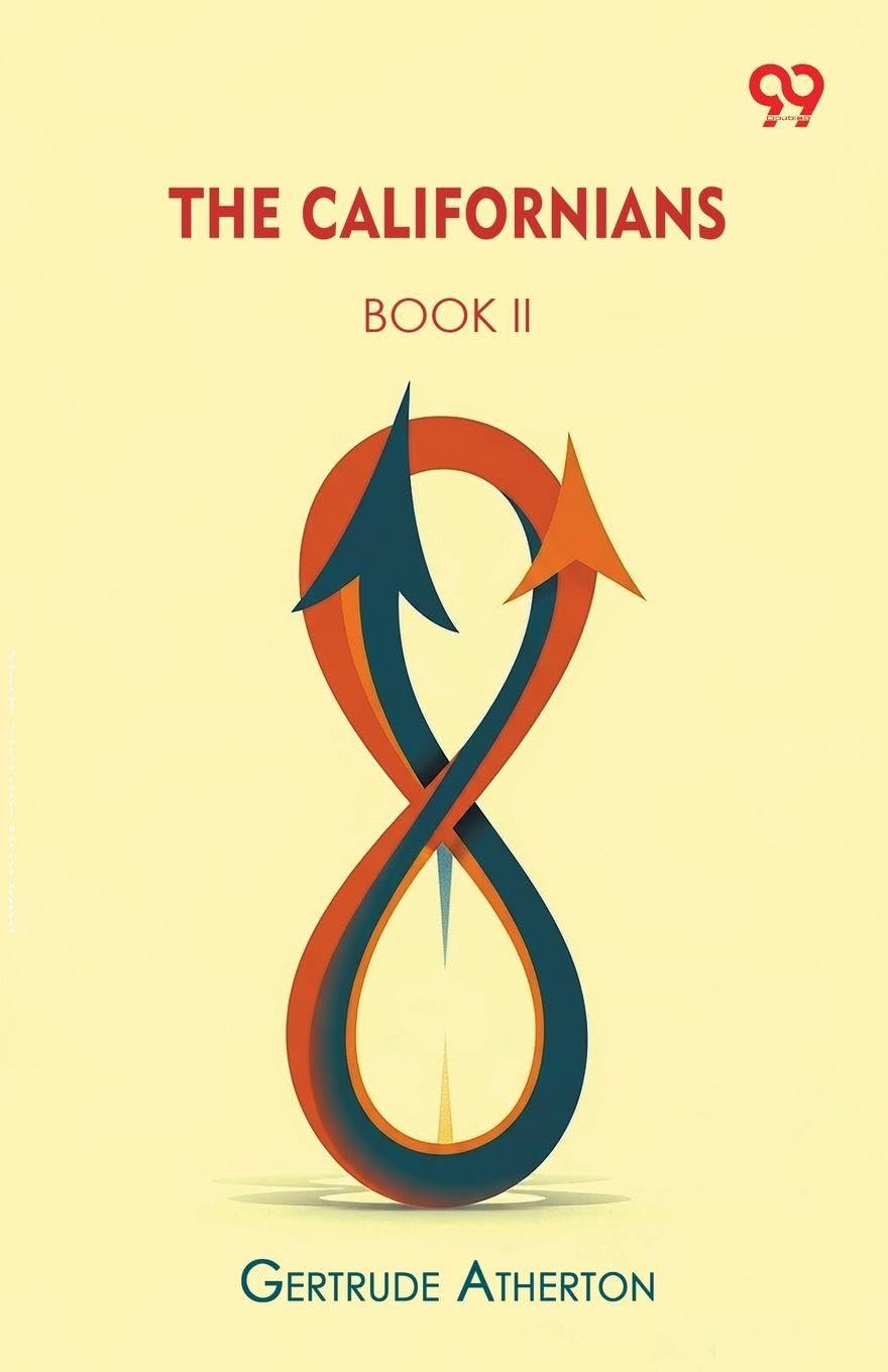 The CaliforniansBOOK II (Edition1)