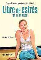 Libre de Estres En 10 Minutos 9583042471 Book Cover