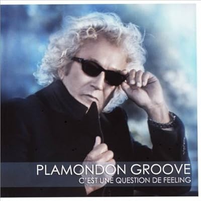 C'est Une Question de Feeling