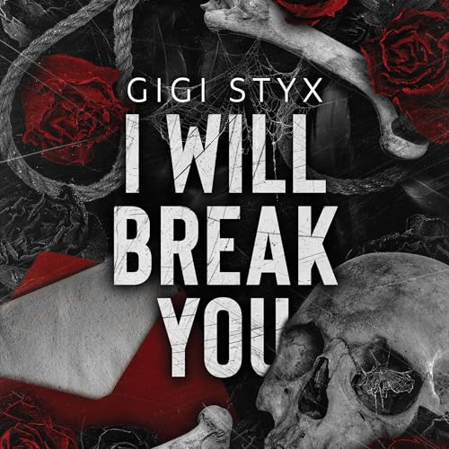 I Will Break You | Gigi Styx episode artwork