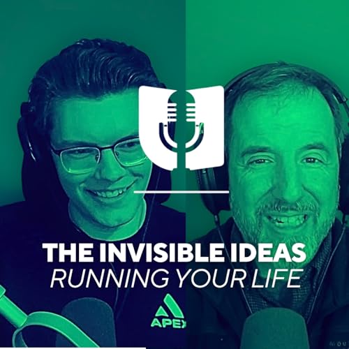 The Invisible Ideas Running Your Life
